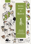 Dessins abrégés de Keisai [ancienne édition]